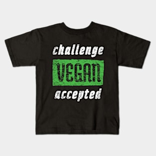 Vegan Challenge Accepted - Distressed Artwork Kids T-Shirt